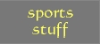 Sports Stuff